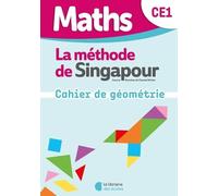 Maths Ce1 La Méthode De Singapour - Cahier De Géométrie