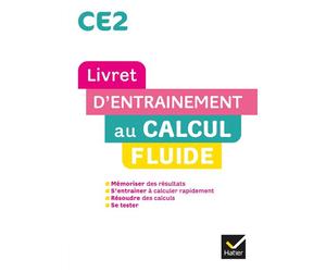Maths CE2 Ed. 2022 - Livret d'entrainement au calcul fluide - Xavier Delaville - Hatier - broché - Scolaire / Universitaire