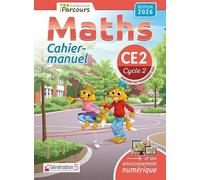 Maths CE2 iParcours: Cahier-manuel