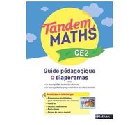 Maths Ce2 Tandem - Guide Pédagogique + Diaporamas