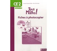 Maths CE2 Tous en maths: Fiches à photocopier, programme 2008
