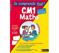 Maths CM1 - Je comprends tout - 375 exercices + cours - conforme au programme de CM1