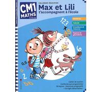 Max et Lili t'accompagnent en CM1 / Maths