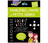 Larousse – Maths CM2 : Les problèmes de maths des Petits Génies