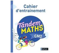 Tandem - Cahier d'entrainement CM2