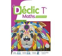 Déclic option Mathématiques Complémentaires terminales - Livre élève - Ed. 2020