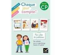 Chaque jour compte - Maths CP Ed. 2022 - Cahier de problèmes