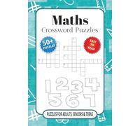Maths Crossword Puzzles: Crossword Puzzles with Easy to Read Print about Maths Advanced Topics, Algebra, Basic Math Operations and More | 6x9 inches, ... Agility, Improves Focus and Concentration