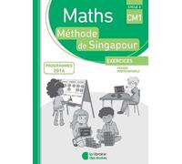 Maths Cycle 3 Cm1 Méthode De Singapour - Exercices, Fichier Photocopiable - Edition 2018