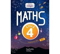 Maths, Cycle 4, 3e-4e-5e, Mission Indigo - Manuel De L'élève