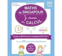 Maths de Singapour - Je réussis en calculs - CE1 - Delphine Urvoy - Larousse - broché - Scolaire / Universitaire