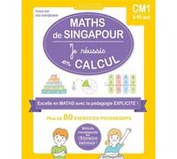 Delphine Urvoy – Maths de Singapour : Je réussis en calculs – CM1 – Broché