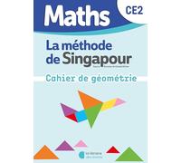 Maths de Singapour - Mon cahier de géométrie CE2