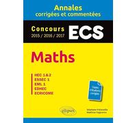 Maths - ECS: HEC 1 & 2, ESSEC 1, EML 1, EDHEC, ECRICOME
