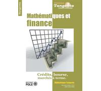 Maths et finance - nouvelle edition Edition 2019 - Collectif - Pole - broché - Scolaire / Universitaire