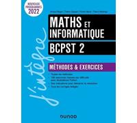 Maths Et Informatique Bcpst 2 - Méthodes Et Exercices