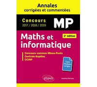Maths et informatique MP: Concours commun 2017/2018/2019 Mines-Ponts, Centrale-Supélec, CCINP