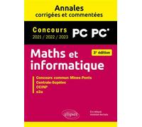 Maths et informatique PC: Concours commun 2021/2022/2023 Mines-Ponts, Centrale-Supélec, CCINP, e3a