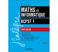 Maths et informatique tout-en-un BCPST 1re année 3ème édition - Marc-Aurèle Massard - Dunod - broché - Scolaire / Universitaire