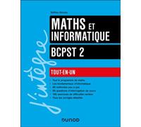 Maths et informatique tout-en-un BCPST 2e année - Matthieu Marouby - Dunod - broché - Scolaire / Universitaire
