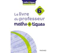 Maths et tiques 6e (2025) - Livre du professeur