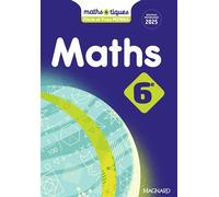 Maths et tiques 6e (2025) - Manuel élève - Yvan Monka - Magnard - broché - Scolaire / Universitaire