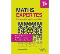 Maths Expertes Terminale - Un tremplin vers le supérieur Stéphane Poupon (Auteur)