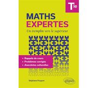 Maths Expertes Terminale - Un tremplin vers le supérieur - Stéphane Poupon - Ellipses - broché - Scolaire / Universitaire