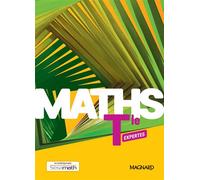 Maths Expertes Tle (2020) - Manuel élève - Delphine Arnaud - Magnard - broché - Scolaire / Universitaire
