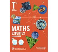 Maths expertes Tle: Manuel de l'élève