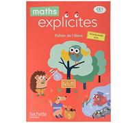 Maths Explicites CE1 – Fichier élève – Edition 2020 – Hachette Pratique