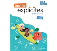 Philippe Bourgouint – Maths Explicites CE1 – Guide ressources – Édition 2025 – Broché