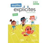 Maths Explicites CE2 - Fichier élève Edition 2025 - Philippe Bourgouint - Hachette Education - broché - Scolaire / Universitaire