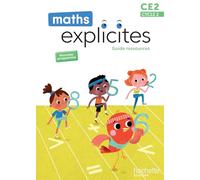 Maths Explicites CE2 - Guide ressources Edition 2025 - Philippe Bourgouint - Hachette Education - broché - Scolaire / Universitaire
