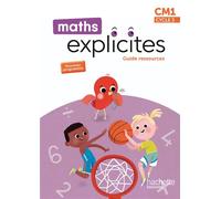 Maths Explicites CM1 - Guide ressources Edition 2026 - Lucien Castioni - Hachette Education - broché - Scolaire / Universitaire