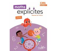 Maths Explicites CM1 - Livre élève Edition 2026 - Lucien Castioni - Hachette Education - broché - Scolaire / Universitaire