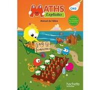 Maths Explicites CM2 - Livre élève Lucien Castioni (Auteur), Heidi Budon-Dubarry (Auteur), Myriam Amiot Desfontaine (Auteur), Stéphanie Flament-Taillez (Auteur), Yvette Aboukrat (Auteur)