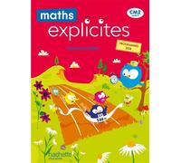 Maths Explicites CM2 - Manuel élève Edition 2021 - Lucien Castioni - Hachette Education - relié - Scolaire / Universitaire