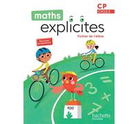 Maths Explicites CP - Fichier élève Edition 2025 - Lucien Castioni - Hachette Education - broché - Scolaire / Universitaire