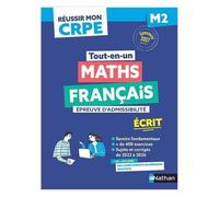 Réussir mon CRPE Maths Français 1e épreuve d'admissibilité écrit M2 2027