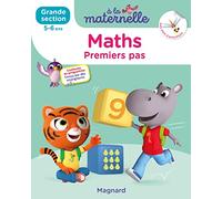 Maths Grande section 5-6 ans - A la maternelle: Les premiers apprentissages de la maternelle