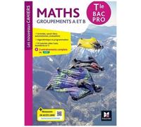 Maths Groupements A Et B Tle Bac Pro