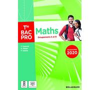 Maths - Groupements A et B - Tle Bac Pro (2021) - Pochette élève