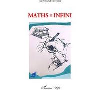 Maths=infini Giovanni Dotoli (Auteur)