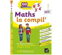 Maths La Compil' 6e, 5e, 4e, 3e