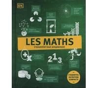 Maths - L'essentiel tout simplement édition compacte - Collectif - Dorling Kindersley - cartonné - Essai
