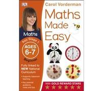 Maths Made Easy Ages 6-7 Key Stage 1 Beginner (Carol Vorderman'S Maths Made Easy) (Paperback) Carol Vorderman, (Auteur)