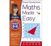 Maths Made Easy Ages 8-9 Key Stage 2 Beginner (Carol Vorderman's Maths Made Easy) Vorderman, Carol (Auteur)