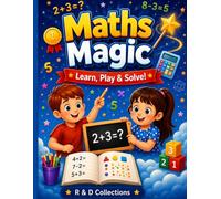 Maths Magic: Learn, Play & Solve!