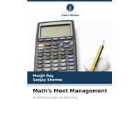 Math's Meet Management: Einfache Lösungen für den Erfolg